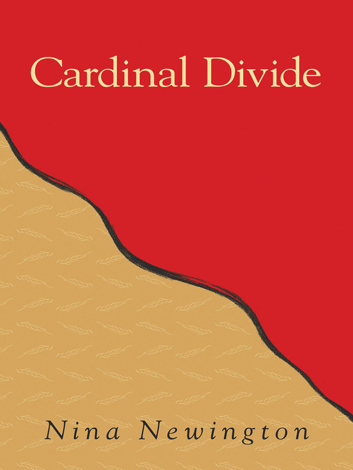 Title details for Cardinal Divide by Nina Newington - Available